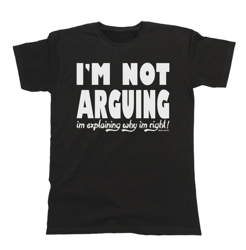 Erwachsene Oder Kinder, I'm Not Arguing Explaining Warum Right, Unisex-T-Shirt Aus Baumwoll-Slogan-T-Shirt - Herren-Jungen-Mädchen Lustig Sarkastisch von FreeWillShirts