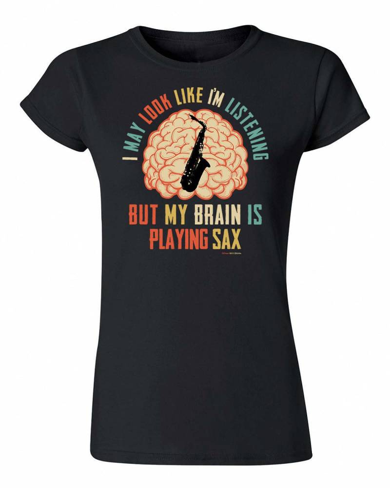 My Brain Is Playing Sax - T-Shirt Baumwolle Saxophon Damen Musik Geschenk von FreeWillShirts