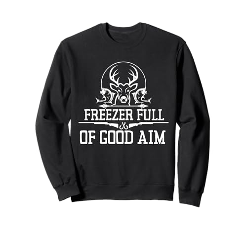 Gefrierschrank voller guter Ziele Jagdsaison Jäger Papa Männer Frauen Sweatshirt Gefrierschrank voller guter Ziele Jagdsaison Jäger Papa Männer Frauen Sweatshirt von Freezer Full of Good Aim