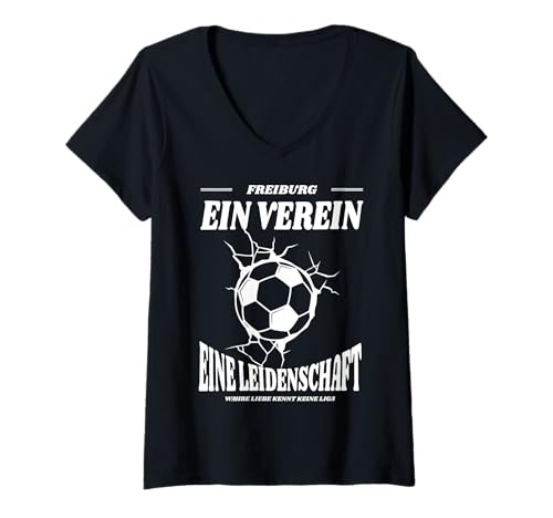 Damen Freiburg Fußball Fans T-Shirt mit V-Ausschnitt von Freiburger Fan Spruch Geschenkidee