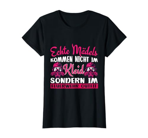 Feuerwehrfrau Echte Mädels kommen im Feuerwehroutfit T-Shirt Feuerwehrfrau Echte Mädels kommen im Feuerwehroutfit T-Shirt von Freiwillige Feuerwehr und Feuerwehr Geschenkideen