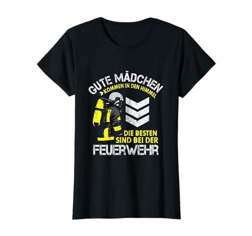 Die Besten Mädchen Feuerwehr Spruch Motiv Feuerwehrfrau T-Shirt Die Besten Mädchen Feuerwehr Spruch Motiv Feuerwehrfrau T-Shirt von Freiwillige & Berufsfeuerwehr Geschenke für Frauen