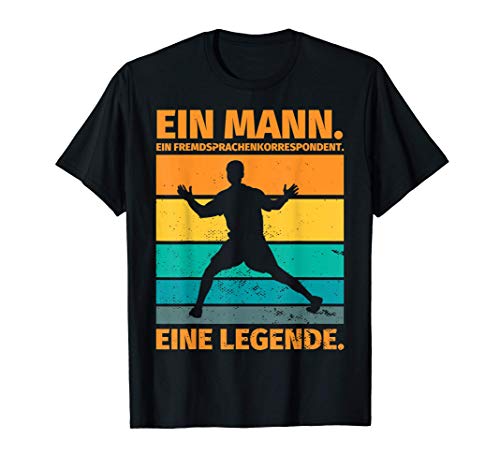 Herren Fremdsprachenkorrespondent Geschenk lustiger Spruch - Ein Fr T-Shirt von Fremdsprachenkorrespondent Geschenke witzig