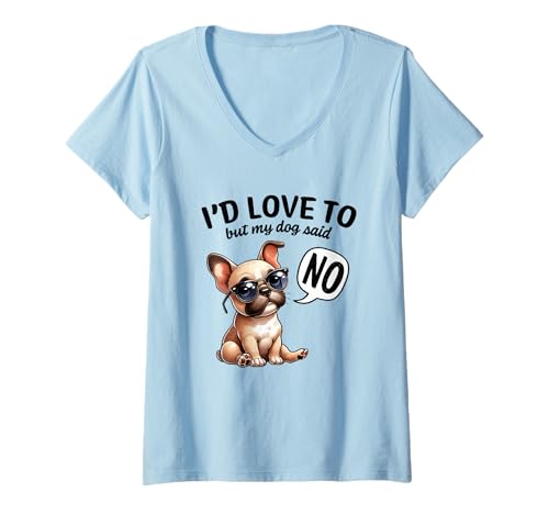 Damen Nicht Heute, Keine französische Bulldogge, Coole Vibes T-Shirt mit V-Ausschnitt Damen Nicht Heute, Keine französische Bulldogge, Coole Vibes T-Shirt mit V-Ausschnitt von French Bulldog Cool Vibes Humor Style