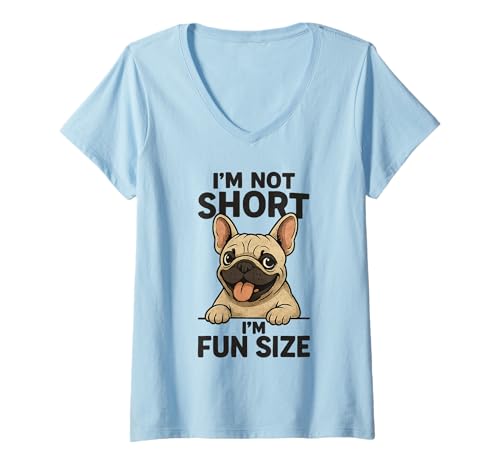 Damen Lustiger I'm Not Short I'm Fun-Besitzer-Witz T-Shirt mit V-Ausschnitt Damen Lustiger I'm Not Short I'm Fun-Besitzer-Witz T-Shirt mit V-Ausschnitt von French Bulldog Funny Gags