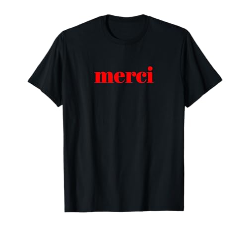 Merci French Thank You T-Shirt Tees für Damen und Herren T-Shirt Merci French Thank You T-Shirt Tees für Damen und Herren T-Shirt von French Girl Tees