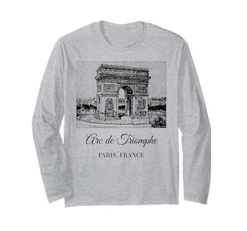Arc de Triomphe Paris Frankreich Souvenir Familie Kinder Männer Frauen Langarmshirt Arc de Triomphe Paris Frankreich Souvenir Familie Kinder Männer Frauen Langarmshirt von French History Architecture Francophile Birthday