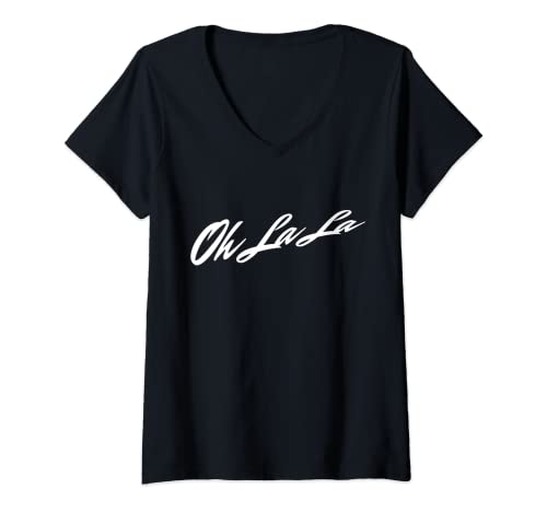 Damen Oh la la T-Shirt – Französischer Spruch Grafik für Frankreich Liebhaber T-Shirt mit V-Ausschnitt Damen Oh la la T-Shirt – Französischer Spruch Grafik für Frankreich Liebhaber T-Shirt mit V-Ausschnitt von French Quote Language T Shirt For Men Women