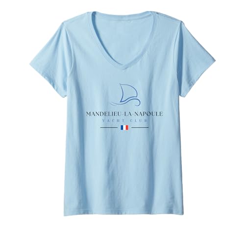 Damen Mandelieu-la-Napoule Yachtclub Marina Côte D'Azur Segeln T-Shirt mit V-Ausschnitt von French Riviera Mandelieu la Napoule Sailor Skipper