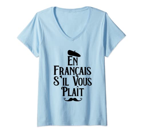 Damen En Francais S'il Vous Plait – Francophile Französisch Lehrer T-Shirt mit V-Ausschnitt Damen En Francais S'il Vous Plait – Francophile Französisch Lehrer T-Shirt mit V-Ausschnitt von French Teacher Francophile Designs