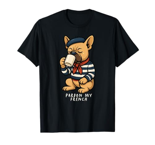Lustige Pardon Französische Bulldogge Frenchie Hund Kaffee Mama Papa Kinder T-Shirt Lustige Pardon Französische Bulldogge Frenchie Hund Kaffee Mama Papa Kinder T-Shirt von FrenchieAxis1