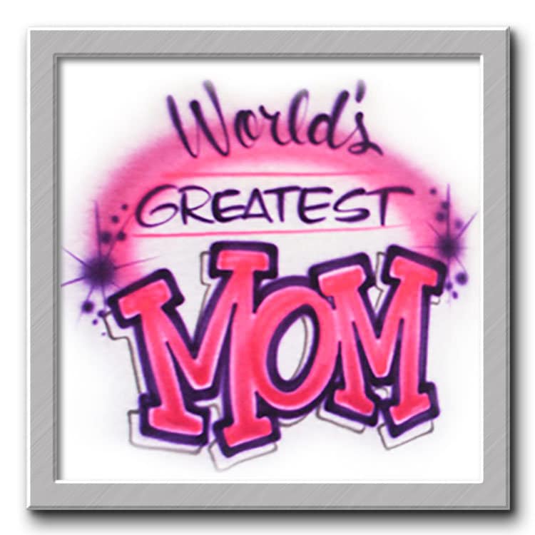 Airbrush T-Shirt World's Greatest Mom Sie Wählen Farbe von FreshAirShirts