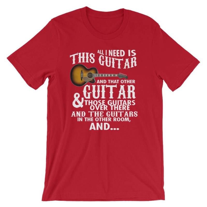 Alles Was Ich Brauche Ist Diese Gitarre Und Das Andere Coole Wortspiel Unisex T-Shirt | Gitarrist Stolz Musik Player Weihnachten Gig Outfit Shirt von FreshDressedTees