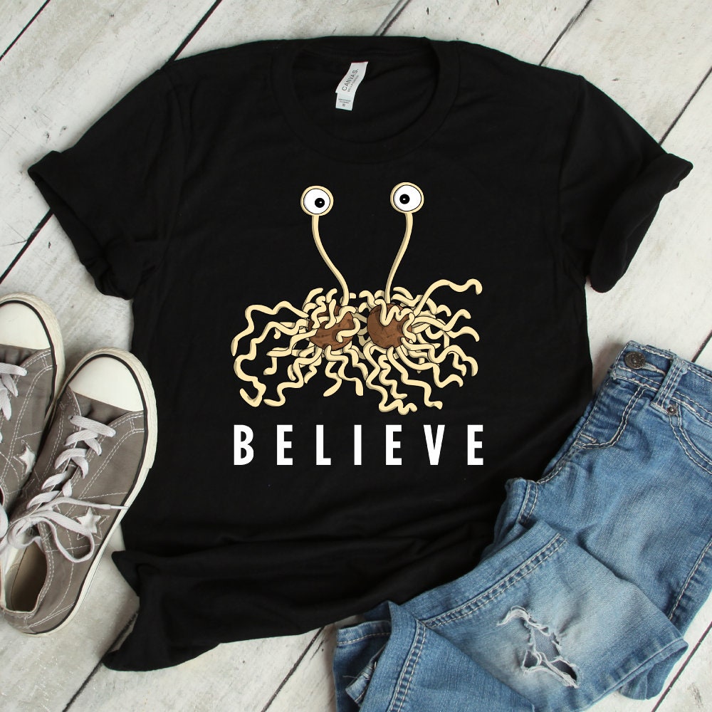 Believe - Fliegendes Spaghetti Monster Shirt | Monster, Fliegendes Spaghetti, Spaghettimonster, T-Shirt, Shirt, Tshirt von FreshDressedTees