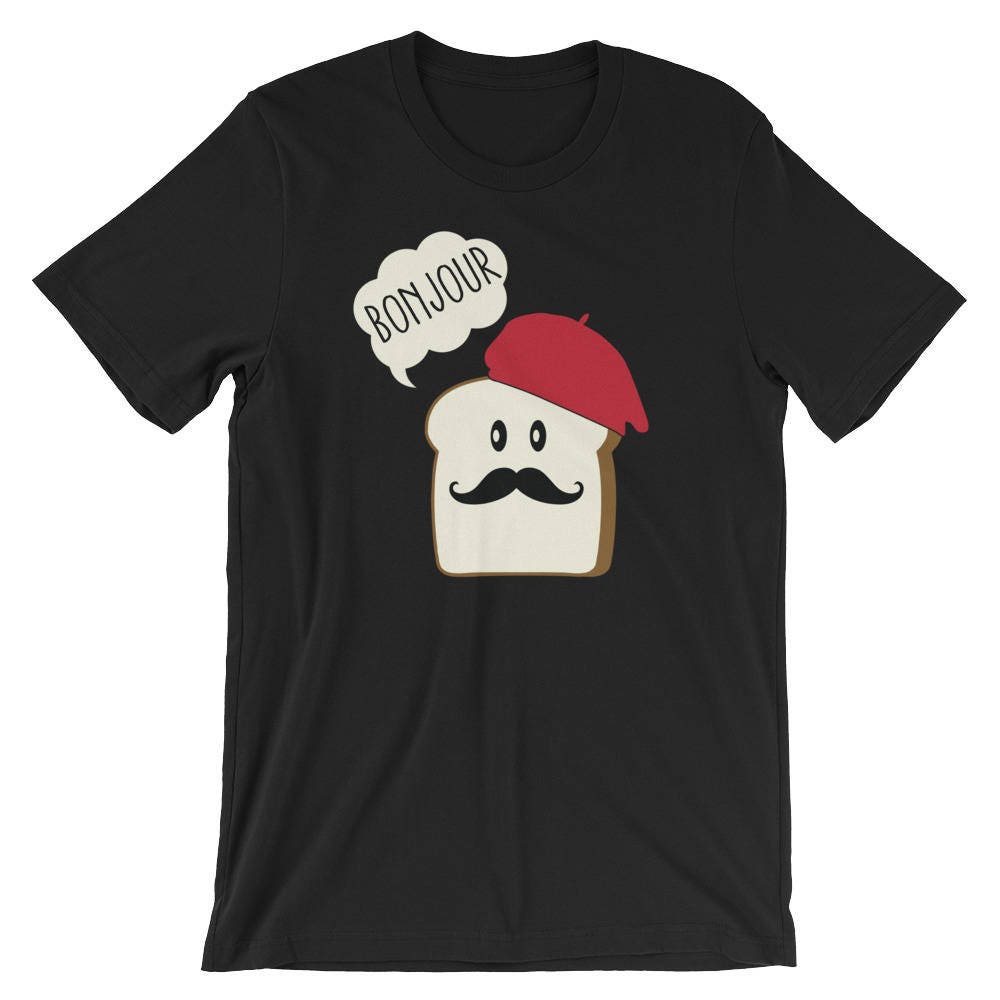 Bonjour-French-Toast Mit Schnurrbart Und Baskenmütze Wortspiel Unisex T-Shirt | Frankreich Essen Witzig Humor Faul Kostüm Shirt von FreshDressedTees