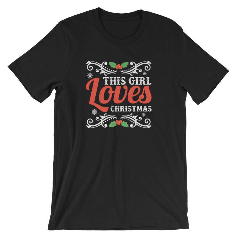 Dieses Mädchen Liebt Weihnachten Urlaub Cool Unisex-Shirt | Mistel Xmas Party Faul Kostüm T-Shirt Frohe Liebhaber Besten Verkäufer-Kurzarm Dieses Mädchen Liebt Weihnachten Urlaub Cool Unisex-Shirt | Mistel Xmas Party Faul Kostüm T-Shirt Frohe Liebhaber Besten Verkäufer-Kurzarm von FreshDressedTees