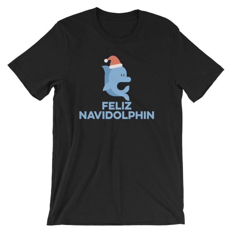 Feliz Navidolphin Lustige T-Shirt | Delfin Mit Weihnachtsmütze Xmas Frohe Weihnachten Urlaub Wortspiel Outfit Idee Kurzarm-Unisex Shirt von FreshDressedTees
