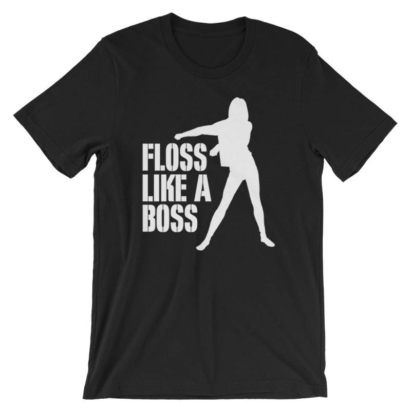 Floss Like A Boss T-Shirt | Mädchen Flossing Humor Tanzt Floss Lustiges T-Shirt Kurzärmeliges Unisex-T-Shirt Dance Lover Shirt von FreshDressedTees