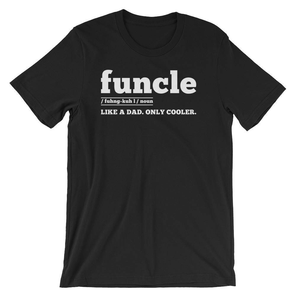 Funcle Lustige Definition T | Witzig Humor T-Shirt Kühler Shirt Idee Onkel Geschenk Männer Unisex von FreshDressedTees