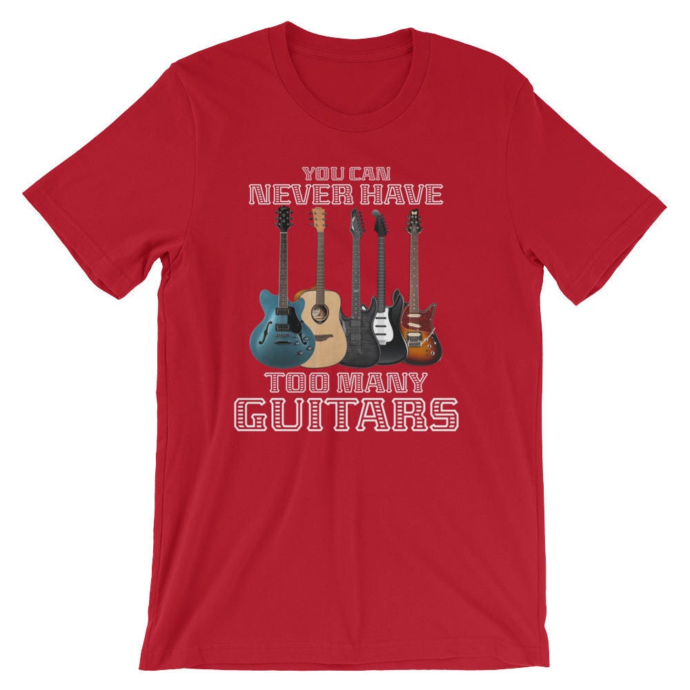 Man Kann Nie Zu Viele Gitarren Musiker Player Unisex T-Shirt Haben | Coole Gitarre Musik Gitarrist Rock Humor Xmas-Top von FreshDressedTees