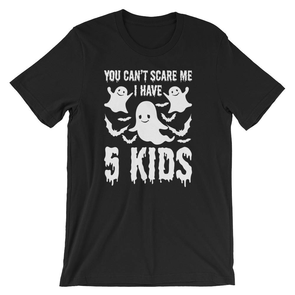Sie Können Mir Keine Angst Ich Habe 5 Kinder Halloween-Kostüm-Shirt | Halloween Trick Oder Behandeln T Unheimlich Faul Party Kostüm Unisex Kurzarm von FreshDressedTees
