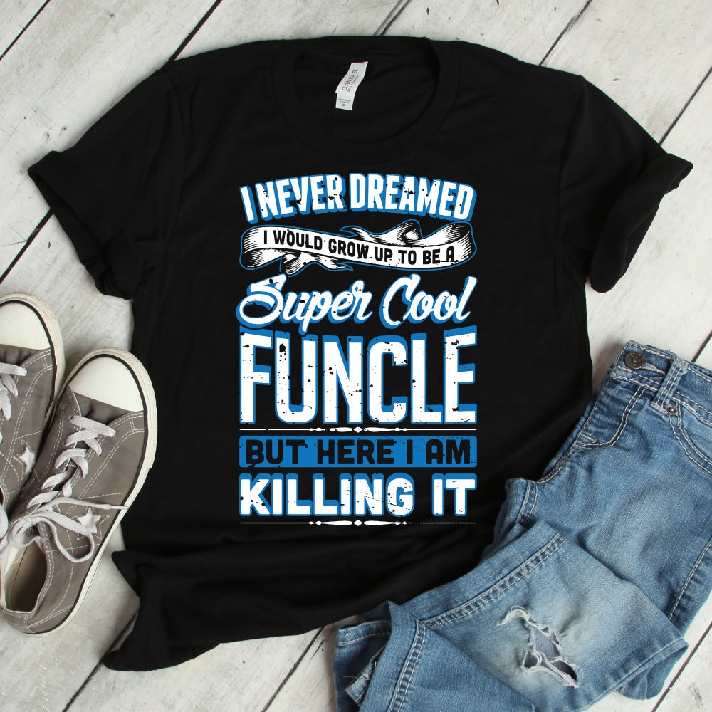 Super Cooles Funcle T-Shirt | Hemd, Funcle, Onkel Shirt, T-Shirt, Funcle-T-Shirt, T, Onkel-T-Shirt, Spaß Shirt von FreshDressedTees