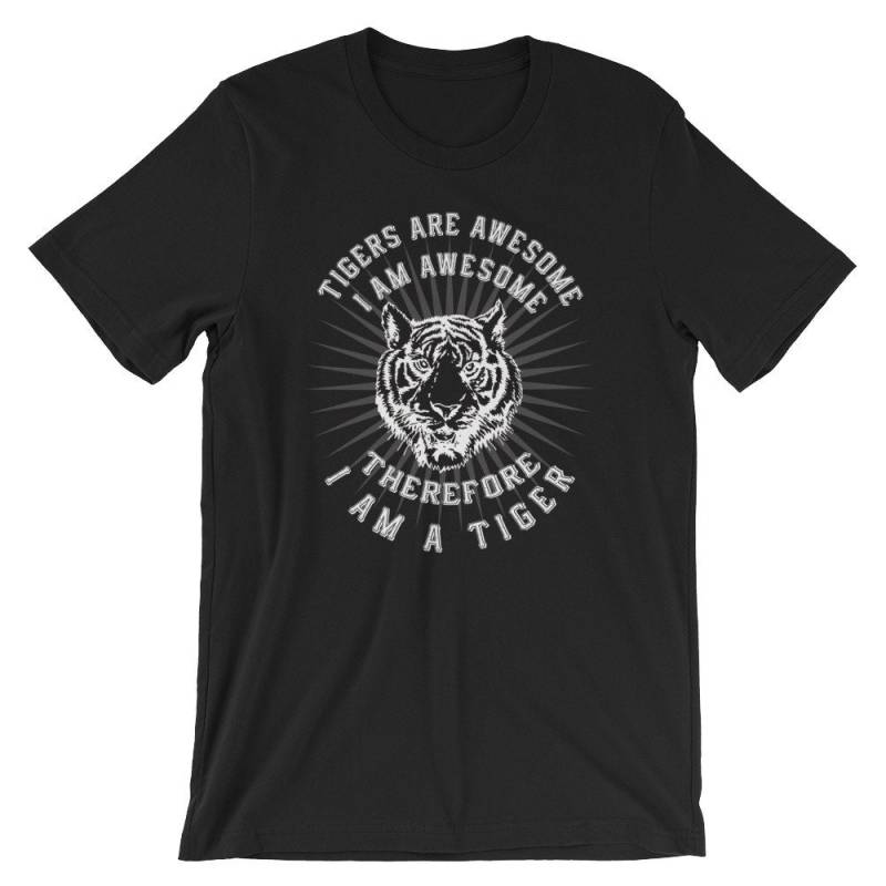 Tiger Sind Großartig, Ich Bin Awesome, Daher Ein Tiger-T-| Cooles Grafik Shirt | Kurzärmeliges Unisex-T-Shirt Tigerkopf Humor T-Shirt Tiger Sind Großartig, Ich Bin Awesome, Daher Ein Tiger-T-| Cooles Grafik Shirt | Kurzärmeliges Unisex-T-Shirt Tigerkopf Humor T-Shirt von FreshDressedTees