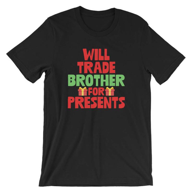 Wird Handel Bruder Für Geschenke Xmas Party Shirt | Frohe Weihnachten Urlaub Geist Liebhaber Cool Souvenir T-Shirt Traditionelle Weihnachts-Event von FreshDressedTees