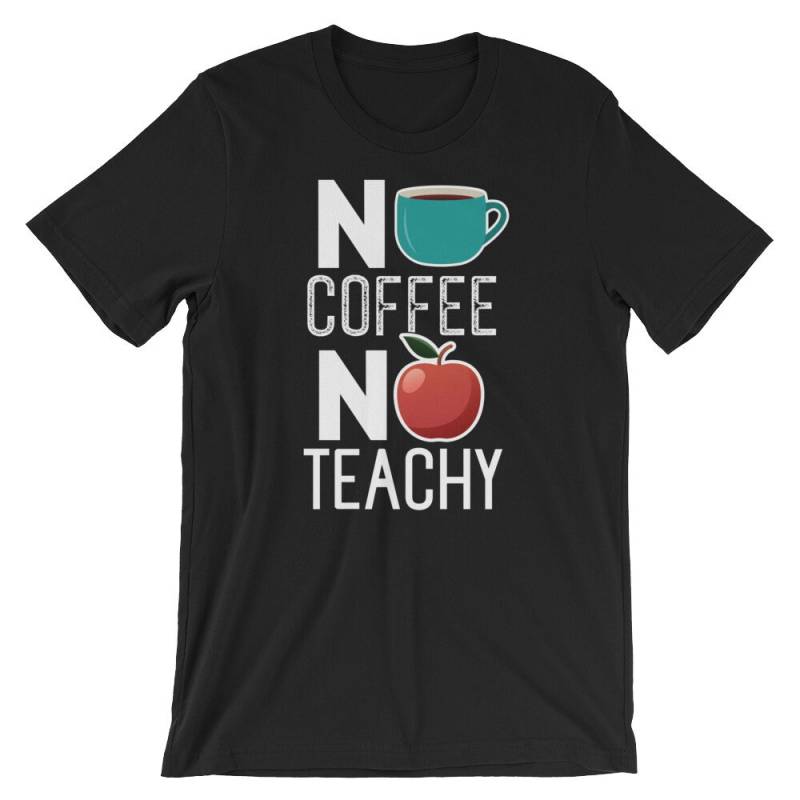 Kein Kaffee Keine Teachy, Lustige Lehrer Shirt, Unterricht, Witze, Lehrer-Geschenk, Leben, Zitat von FreshOutlookArt