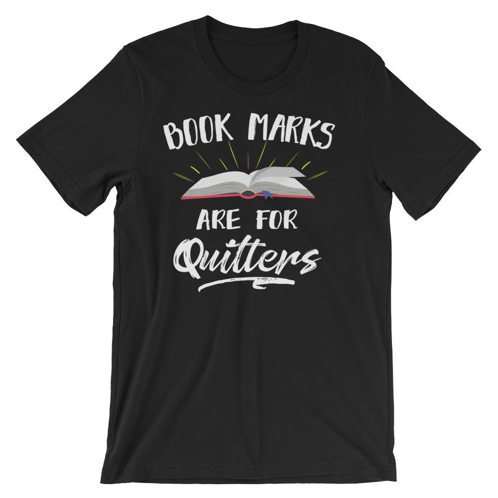 Lesezeichen Sind Für Quitters Lustig Lesen Literatur Lehrer Nerdy Buch Liebhaber Kurzarm Unisex T-Shirt von FreshOutlookArt