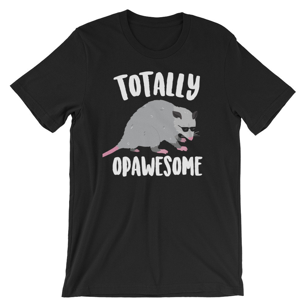 Völlig Opawesome, Opossum Shirt, T-Shirt, Geschenk, Lustige Tier-Shirt, Tier Wortspiel Wortspiele-Liebhaber-Geschenk, Wortspiele T von FreshOutlookArt