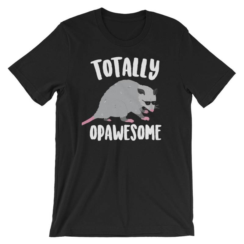 Völlig Opawesome, Opossum Shirt, T-Shirt, Geschenk, Lustige Tier-Shirt, Tier Wortspiel Wortspiele-Liebhaber-Geschenk, Wortspiele T von FreshOutlookArt