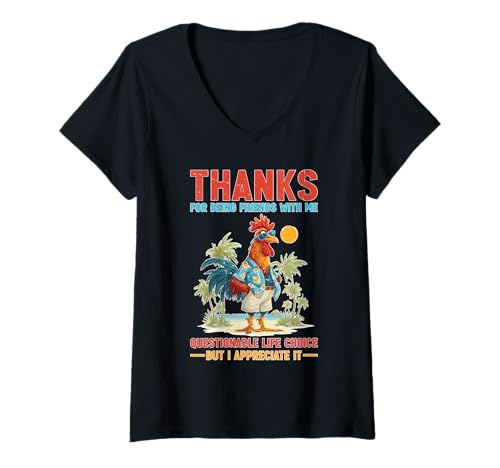 Damen Thanks for Being My Friend Odd Choice But Thanks - T-Shirt mit V-Ausschnitt Damen Thanks for Being My Friend Odd Choice But Thanks - T-Shirt mit V-Ausschnitt von Freundliche Dankbarkeit Crew