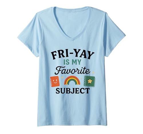 Damen Fri-Yay is My Favorite Subject – Niedliches Lehrer-Freitag-Design T-Shirt mit V-Ausschnitt Damen Fri-Yay is My Favorite Subject – Niedliches Lehrer-Freitag-Design T-Shirt mit V-Ausschnitt von FriYay Teacher Shirts & Gifts HHWCo.