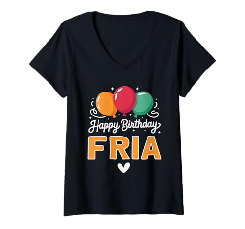 Damen Alles Gute zum Geburtstag Spruch Fria T-Shirt mit V-Ausschnitt Damen Alles Gute zum Geburtstag Spruch Fria T-Shirt mit V-Ausschnitt von Fria Name Spruch für Geburtstag