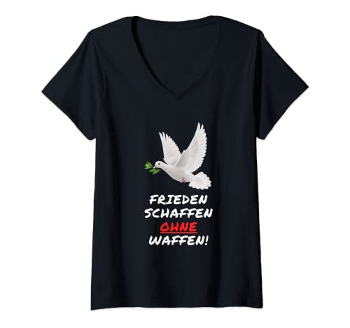 Damen Frieden Schaffen Ohne Waffen Weltfrieden Weiße Friedenstaube T-Shirt mit V-Ausschnitt von Friedenstaube Frieden Weiße Taube Weltfrieden