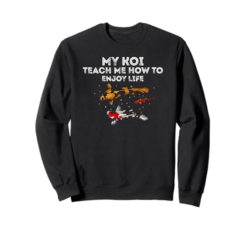 Meine Kois zeigen mir wie man das Leben genießt Sweatshirt Meine Kois zeigen mir wie man das Leben genießt Sweatshirt von Friedlicher Teichliebhaber Achtsamkeit Ruhe