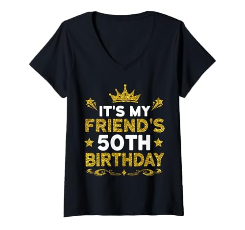 Damen Es ist der 50. Geburtstag meines Freundes. Herzlichen Glückwunsch zum Geburtstag, 50 Jahre alt T-Shirt mit V-Ausschnitt Damen Es ist der 50. Geburtstag meines Freundes. Herzlichen Glückwunsch zum Geburtstag, 50 Jahre alt T-Shirt mit V-Ausschnitt von Friend 50th Birthday Gift From Friend 2025