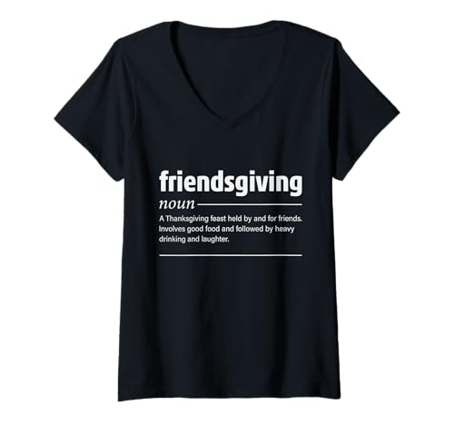 Damen Definition von Thanksgiving-Freunden Lustiges Happy Friendsgiving T-Shirt mit V-Ausschnitt Damen Definition von Thanksgiving-Freunden Lustiges Happy Friendsgiving T-Shirt mit V-Ausschnitt von Friendsgiving HHWCo.
