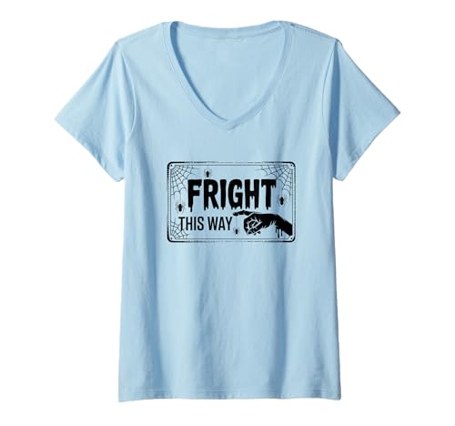 Damen Fright This Way Gruseliges Halloween-Schild T-Shirt mit V-Ausschnitt Damen Fright This Way Gruseliges Halloween-Schild T-Shirt mit V-Ausschnitt von Frightful Halloween Haunted Spooky Decor