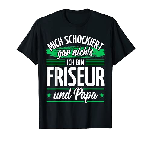 Herren Papa Friseur T-Shirt Herren Papa Friseur T-Shirt von Friseur Geschenk-Idee Frisör