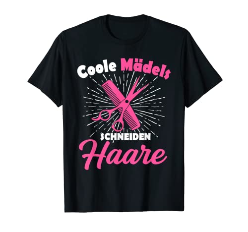 Friseurin Geschenk Coole Mädels Schneiden Haare Frisör T-Shirt Friseurin Geschenk Coole Mädels Schneiden Haare Frisör T-Shirt von Friseurin & Friseur Beruf Geschenkideen