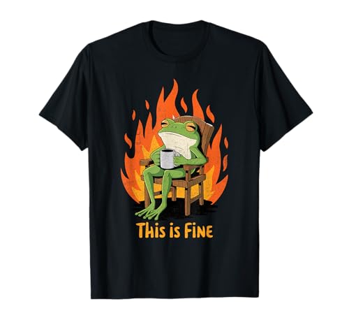 Lustiger Frosch This Is Fine Humor Meme Männer Frauen T-Shirt von FrogAxis1