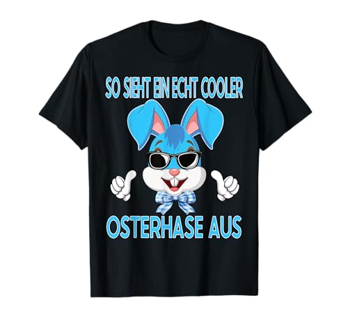 Osterhase Ostergeschenk Mädchen Damen Kinder Osterkostüm T-Shirt Osterhase Ostergeschenk Mädchen Damen Kinder Osterkostüm T-Shirt von Frohe Ostern Oster Hase & Osterhasen Kostüm Herren