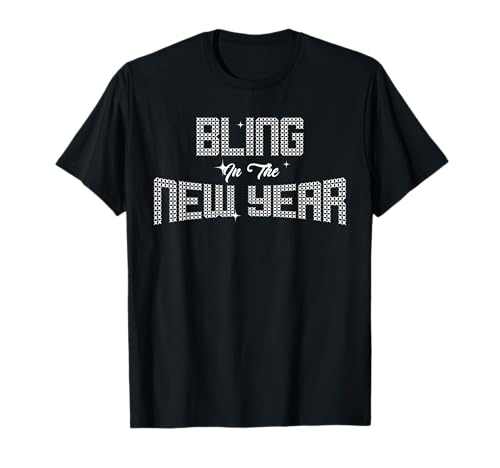Bling in the New Year Silvester 2022 Neujahr Party Design T-Shirt Bling in the New Year Silvester 2022 Neujahr Party Design T-Shirt von Frohes Neues Jahr 2022 Männer Frauen Geschenke