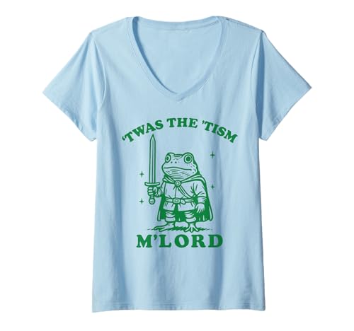 Damen T'was The 'tism M'lord Frog T-Shirt mit V-Ausschnitt Damen T'was The 'tism M'lord Frog T-Shirt mit V-Ausschnitt von Frosch Autismus Meme Lustig