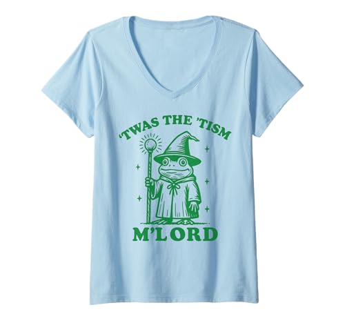 Damen T'was The 'tism M'lord Frog T-Shirt mit V-Ausschnitt Damen T'was The 'tism M'lord Frog T-Shirt mit V-Ausschnitt von Frosch Autismus Meme Lustig