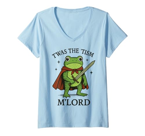 Damen T'was The 'tism M'lord Frog T-Shirt mit V-Ausschnitt Damen T'was The 'tism M'lord Frog T-Shirt mit V-Ausschnitt von Frosch Autismus Meme Lustig