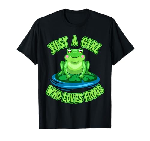 Just A Girl Who Loves Frogs Niedliches grünes Frosch Kostüm T-Shirt Just A Girl Who Loves Frogs Niedliches grünes Frosch Kostüm T-Shirt von Frosch Geschenk für Mädchen und Frauen
