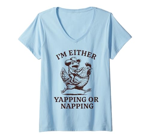 Damen I'm Either Yapping Or Napping T-Shirt mit V-Ausschnitt Damen I'm Either Yapping Or Napping T-Shirt mit V-Ausschnitt von Frosch Kläffen Nickerchen Lustig Meme